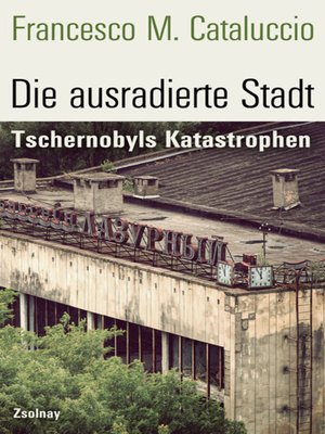 cover image of Die ausradierte Stadt